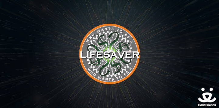 Who Wants to Be a Lifesaver?